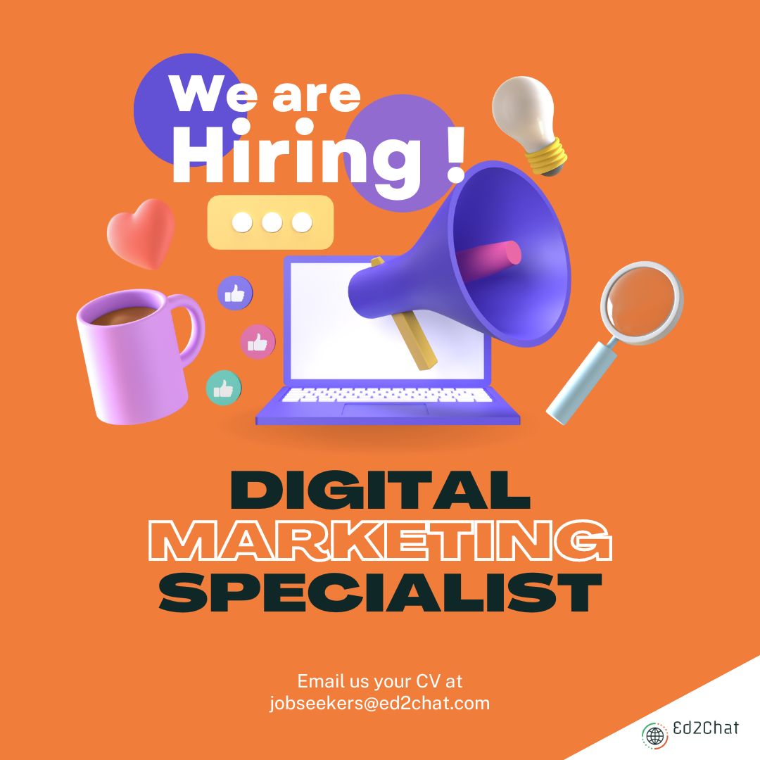 Digital Marketing Specialist ED2Chat